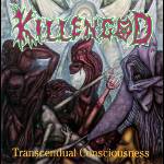 Killengod : Transcendual Consciousness